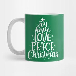 Joy, hope, love, peace - christmas saying design Mug